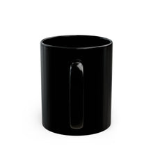 Load image into Gallery viewer, Powered by Coffee Protected by the Ancestors Black Mug (11oz)
