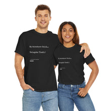 Load image into Gallery viewer, &quot;My Ancestors Said... Delegate That.&quot; Unisex Heavy Cotton Tee Express Delivery available
